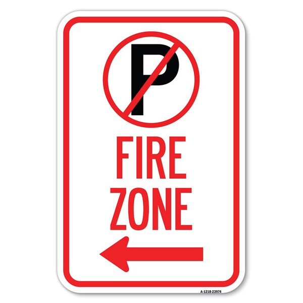 Signmission Fire Zone No Parking Symbol and Left Arrow Heavy-Gauge Aluminum Sign, 12" x 18", A-1218-23974 A-1218-23974 - main